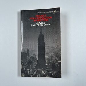 Project for a Revolution in New York Alain Robbe-Grillet 1972 First Printing PB